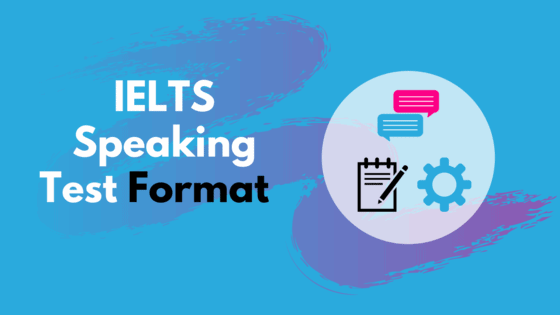 IELTS Speaking Test Format