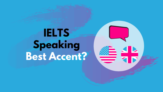 IELTS Best Accent