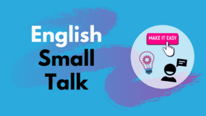 English Small Talk