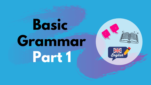 Basic English Grammar