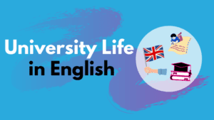 University Life in English