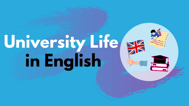 How to Talk About University Life in English - Keith Speaking Academy