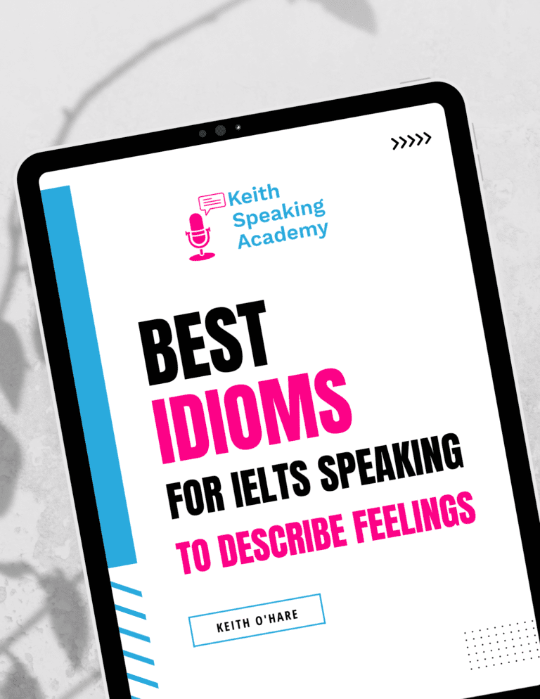 Best Idioms for IELTS Speaking