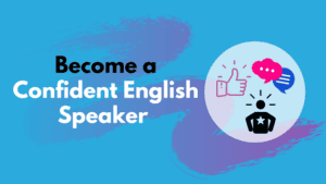 confident speaker of English