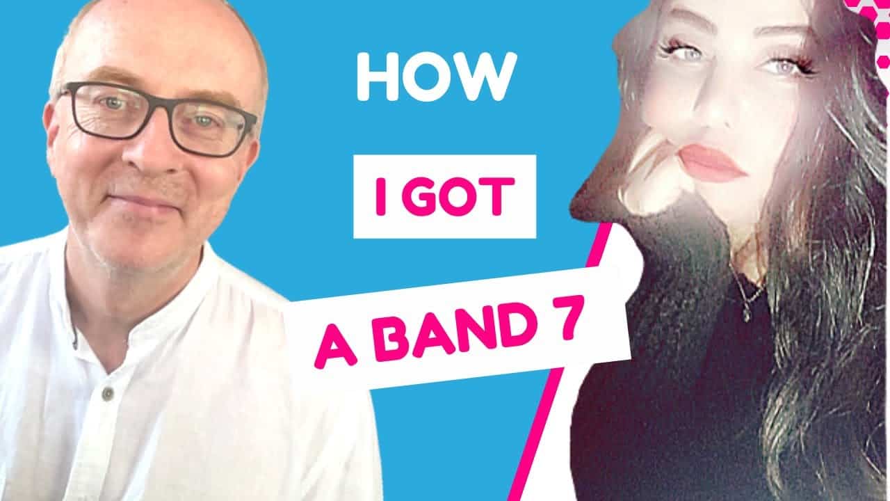 How to get a Band 7 in IELTS Speaking