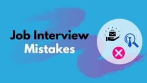 job interview mistakes