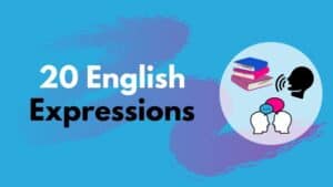 20 English expressions