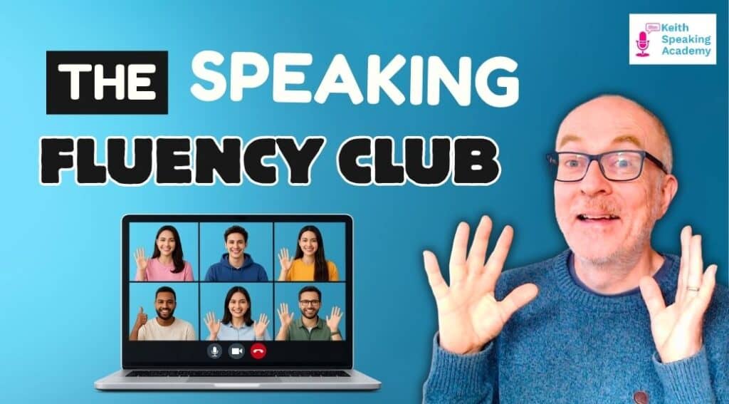 Speaking Fluency Club