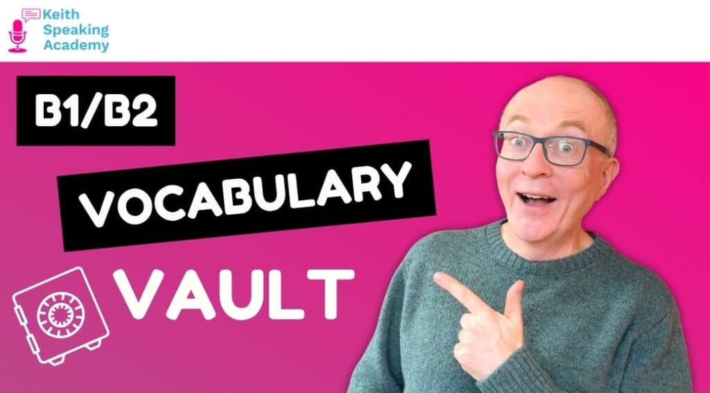 B1 Vocabulary vault